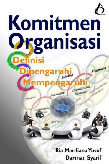 https://digital-perpus.upnyk.ac.id/cover/931/Screenshot 2025-10-06 at 11-26-12 Komitmen Organisasi - Ria Mardiana Yusuf dkk (2017).pdf.png